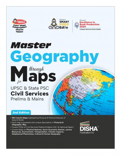 Master Geography through Maps for UPSC & State PSC Civil Services Prelim & Main Exams Hindi Exam | Previous Year Questions PYQs | 105 Maps powered with 4 color Expert’s Advice Infographics Charts & Tables |