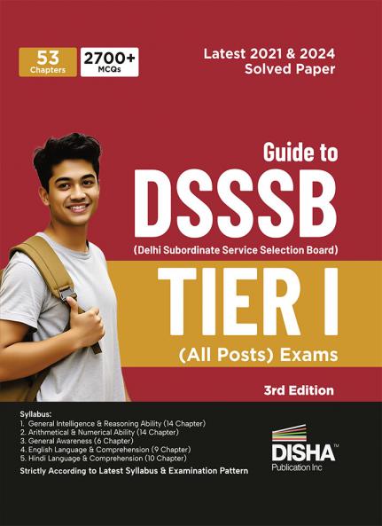 Disha Guide to DSSSB (Delhi Subordinate Service Selection Board) Tier I (All Posts) Exam 3rd Edition | For 2025 Exam