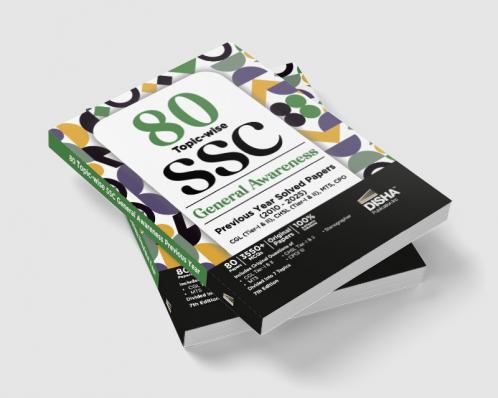 80 Topic-Wise 2025 - 2010 SSC General Awareness Previous Year Solved Papers: CGL (Tier I & II), CHSL (Tier I & II), MTS, CPO & Stenographer, 7th Edition