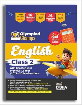 Olympiad Champs English Class 2 with Chapter-wise Previous 12 Year (2013 - 2024) Questions 5th Edition | Complete Prep Guide with Theory PYQs Past & Practice Exercise |