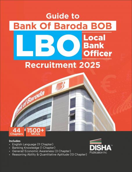 Disha Guide to Bank Of Baroda BOB LBO Local Bank Officer Recruitment 2025 (18-7-2025 dated folder me hai)