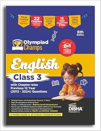 Olympiad Champs English Class 3 with Chapter-wise Previous 12 Year (2013 - 2024) Questions 6th Edition | Complete Prep Guide with Theory PYQs Past & Practice Exercise