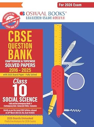 Oswaal CBSE Question Bank Chapterwise and Topicwise SOLVED PAPERS Class 10 Social Science For Exam 2026