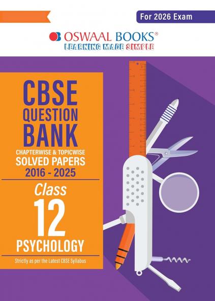 Oswaal CBSE Question Bank Chapterwise and Topicwise SOLVED PAPERS Class 12 Psychology For Exam 2026