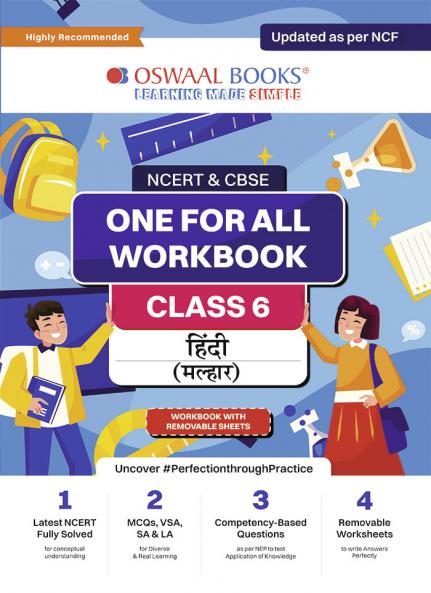 OSWAAL NCERT & CBSE ONE FOR ALL WORKBOOK Hindi (Malhar) Class-6