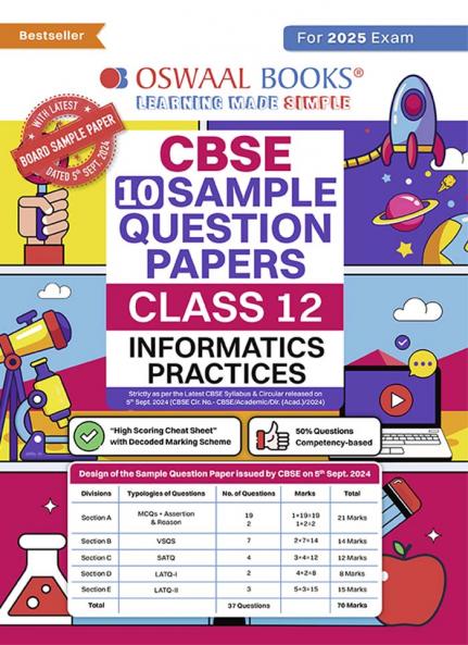 Oswaal CBSE Sample Question Papers Class 12 Informatics Practices (For 2025 Exam)