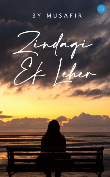 Zindagi Ek Leher