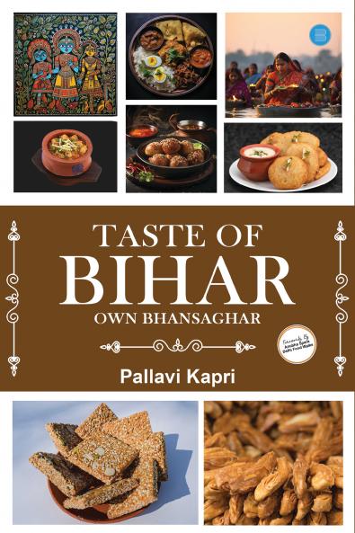 Taste Of Bihar: Own Bhansaghar