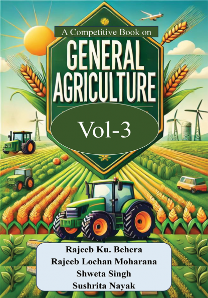 A Competitive book on General Agriculture Vol-3