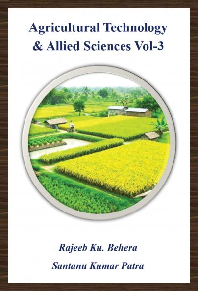 Agricultural Technology & Allied Sciences Vol-3