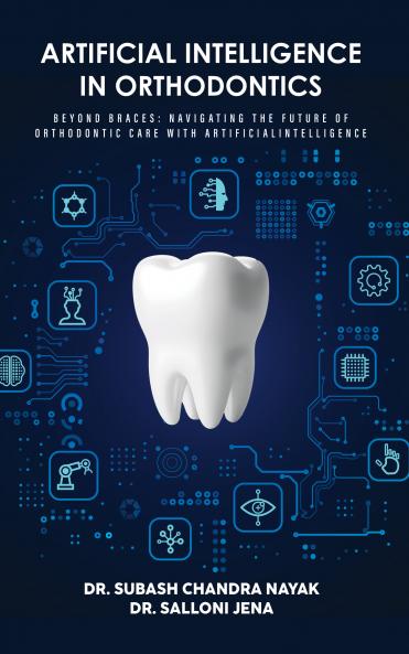 Artificial intelligence in orthodontics