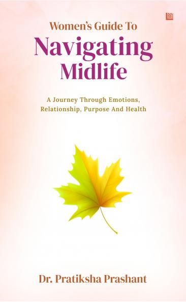 Women’s Guide to Navigating Midlife