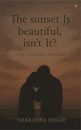 The Sunset Is Beautiful Isn't It