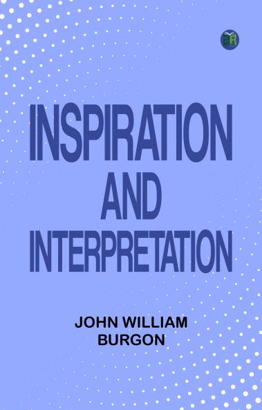 Inspiration and Interpretation
