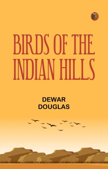 Birds of the Indian Hills