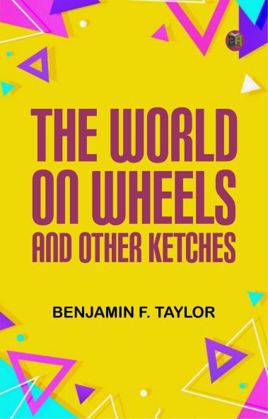 The World on Wheels and Other Sketches