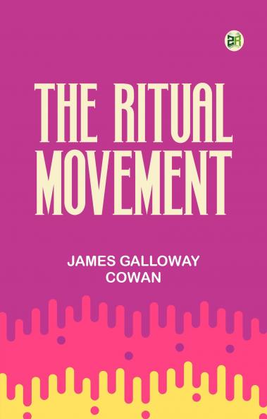 The Ritual Movement