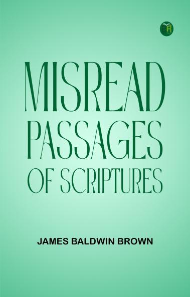 Misread Passages of Scriptures