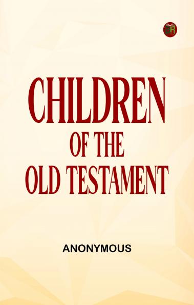 Children of the Old Testament