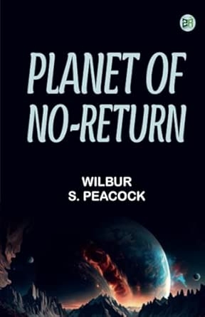 Planet of No-Return