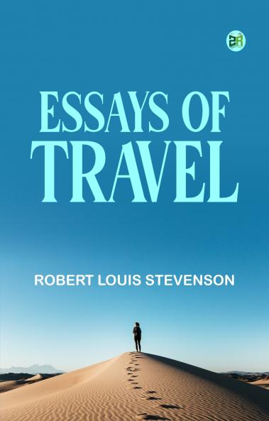Essays of Travel