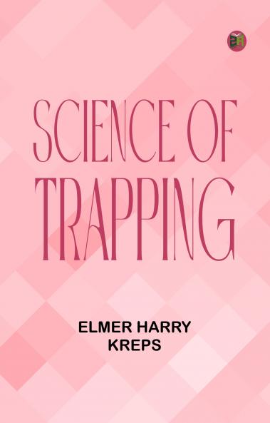 Science of Trapping