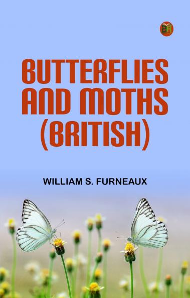 Butterflies and Moths (British)