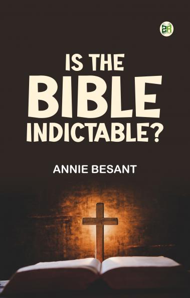 Is the Bible Indictable?