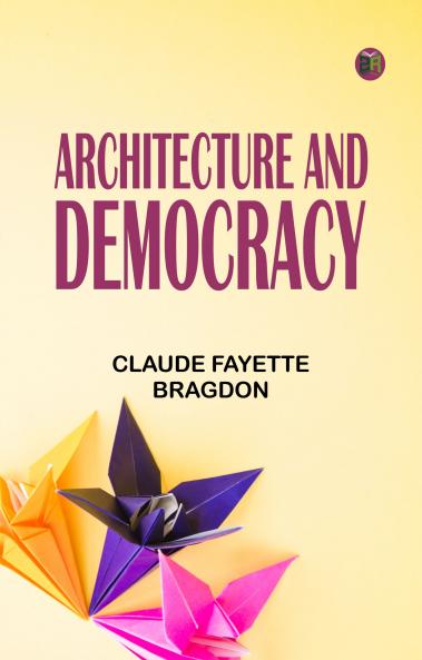 Architecture and Democracy