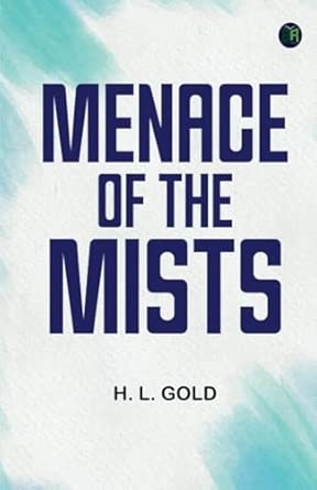Menace of the Mists