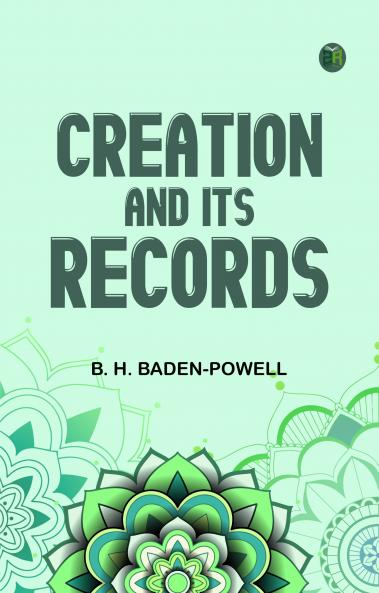 Creation and Its Records