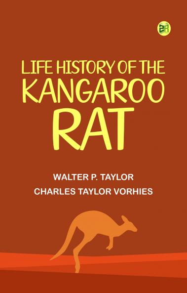 Life History of the Kangaroo Rat
