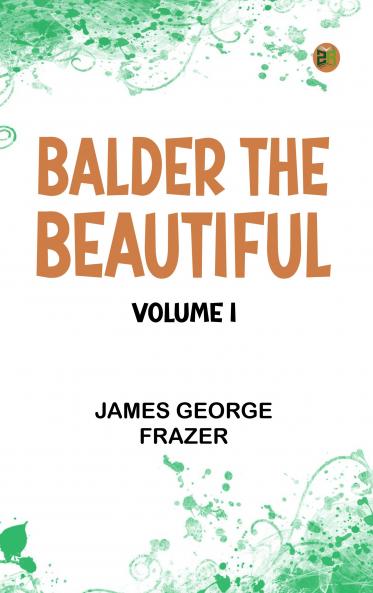 Balder the Beautiful Volume I