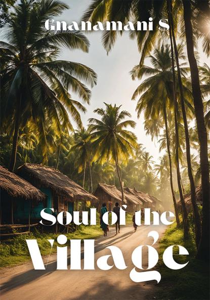 Soul of the Village