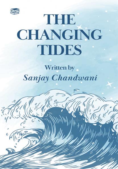 The Changing Tides