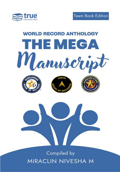The Mega Manuscript (Team Edition Miraclin) World Record Anthology