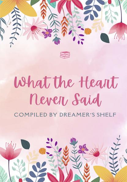 What the Heart Never Said