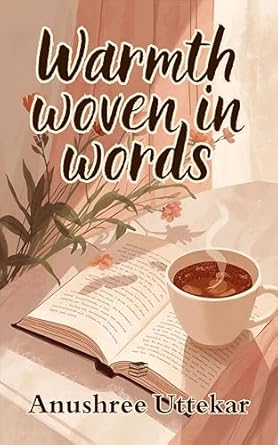 Warmth woven in words