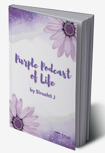Purple Podcast of Life