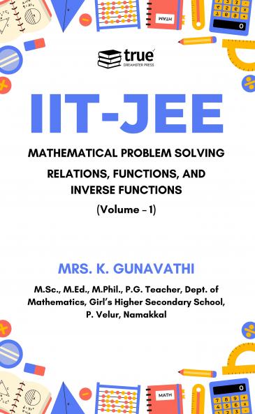 IIT-JEE Mathematical Problem Solving