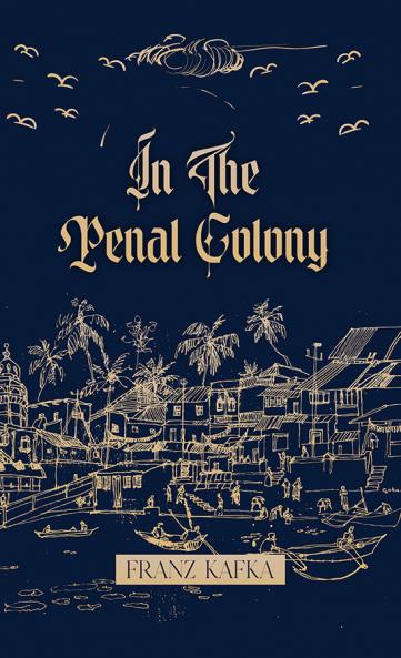 In the Penal colony