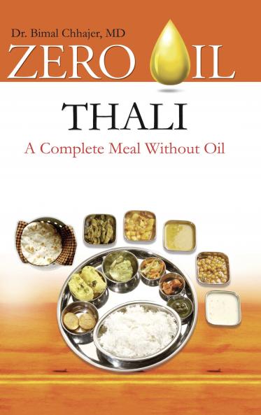 Zero Oil - Thali - A Complete Meal Without Oil
