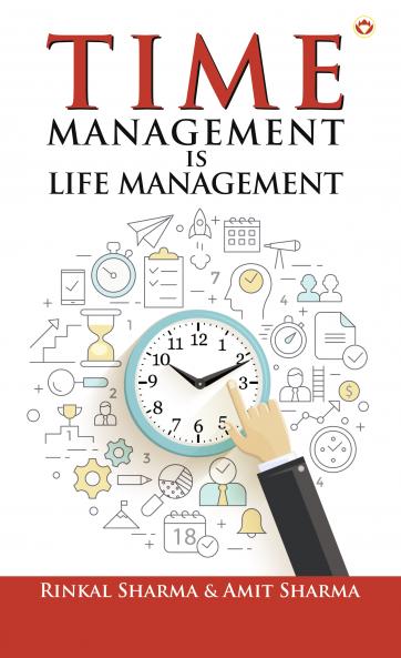 Time Management is Life Management