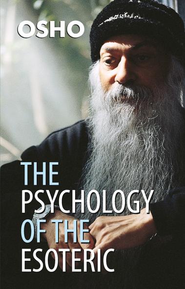 The Psychology Of The Esoteric