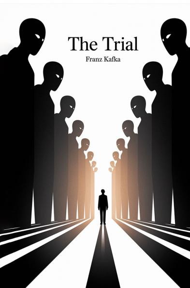 The Trial by Franz Kafka: A Masterpiece of Modern Literature Exploring Power Bureaucracy and Existential Struggle (Grapevine Edition)