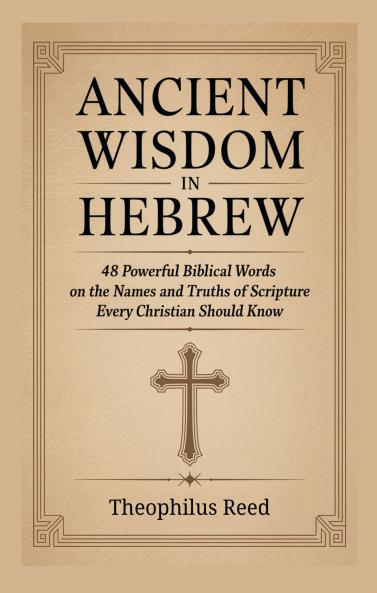 Ancient Wisdom in Hebrew