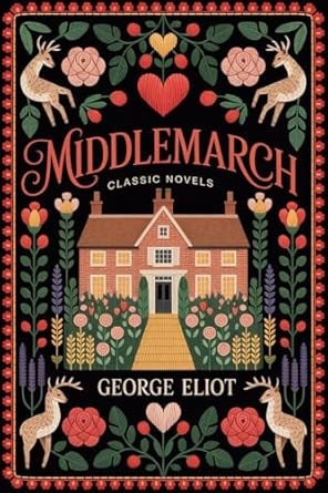 Middlemarch (Classic Novels)