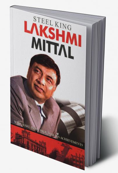 Steel King Lakshmi Mittal
