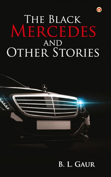 The Black Mercedes and Other Stories