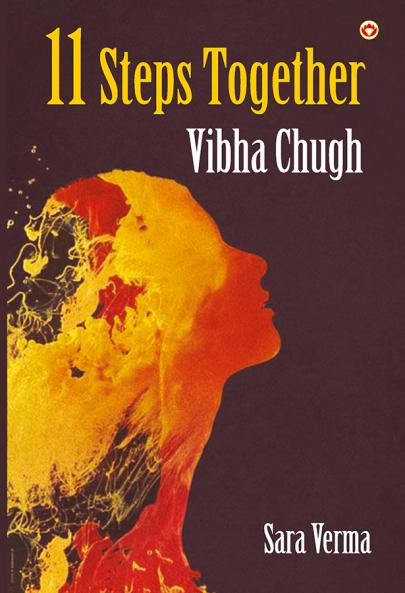 11 Steps Together: Vibha Chugh